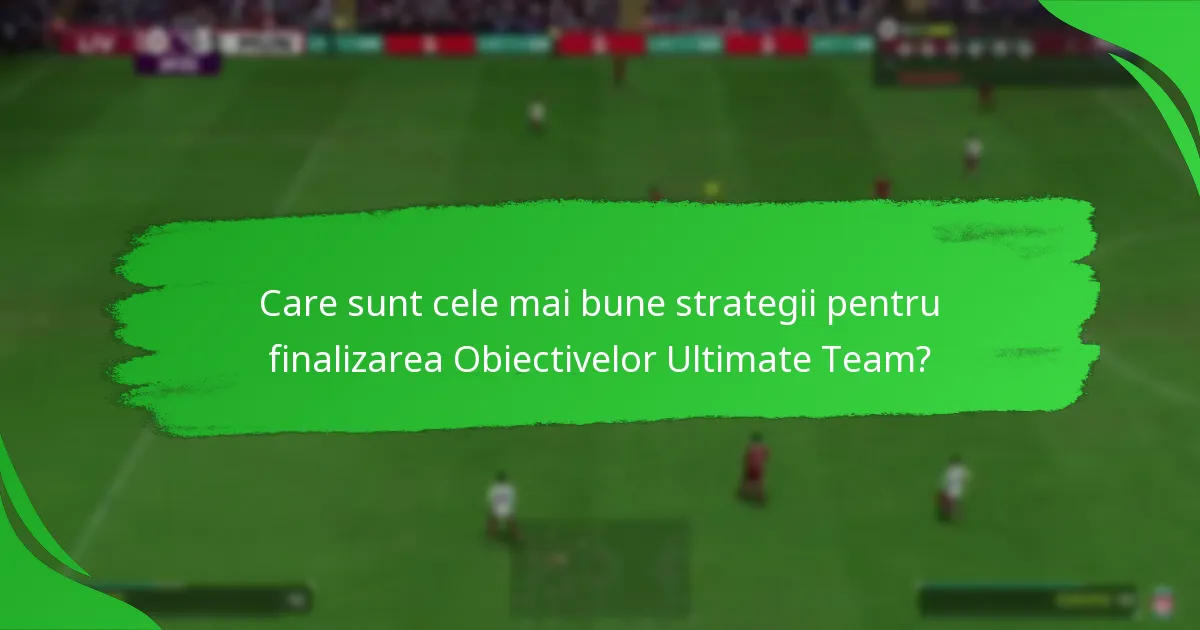 Cum să urmărești progresul pe Obiectivele Ultimate Team?