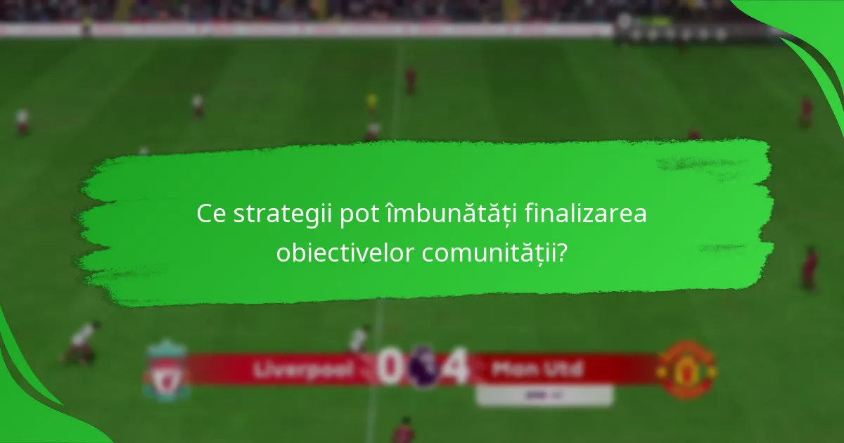 Ce recompense pot câștiga jucătorii din obiectivele comunității?